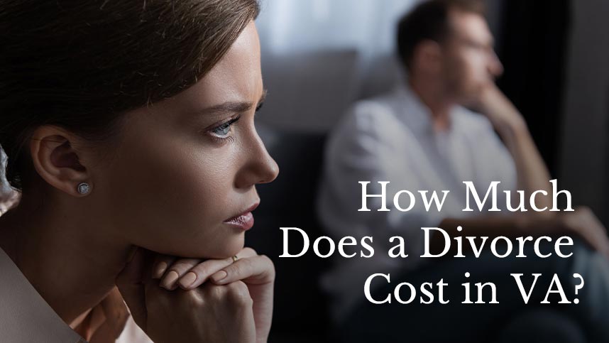 How Much Does a Divorce Cost in VA?