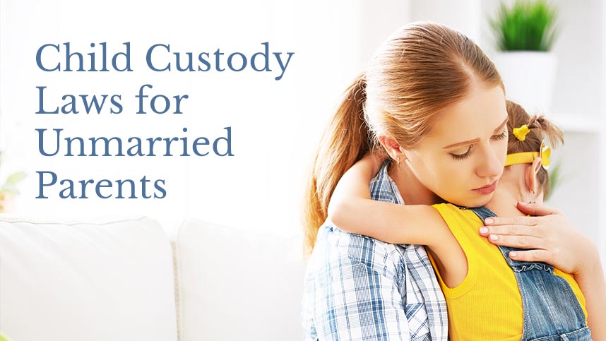 Child Custody Laws in Virginia for Unmarried Parents
