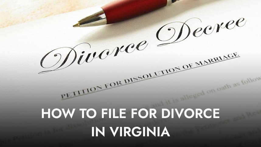 How To File For Divorce in Virginia