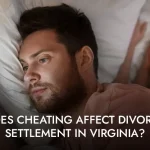 Does Cheating Affect Divorce Settlement in Virginia?