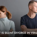 What is Silent Divorce in Virginia?
